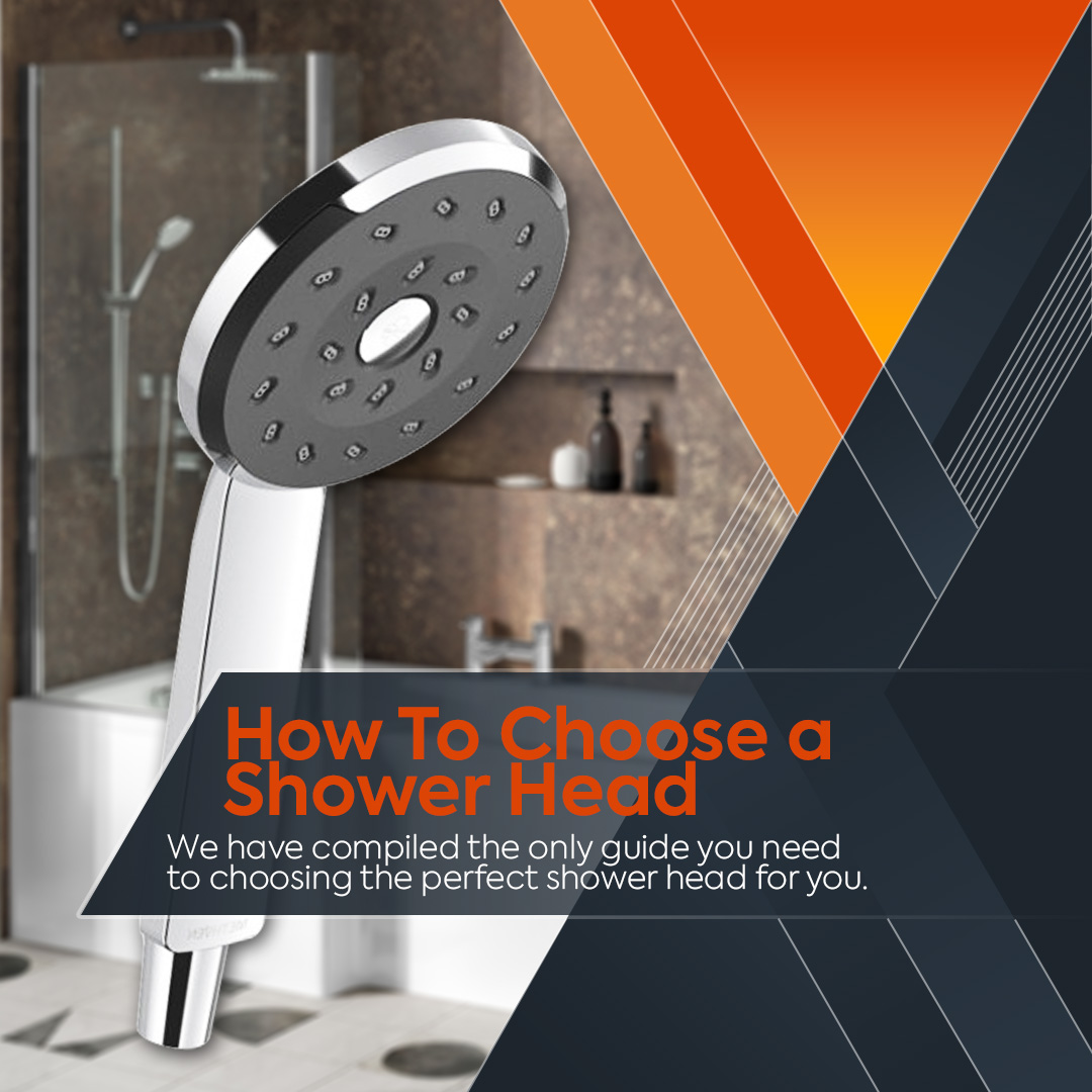 How to choose a shower head